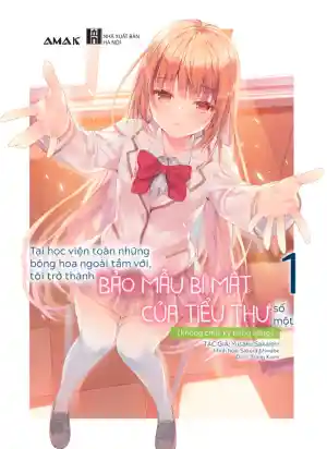 Saijo No Osewa Takane No Hana-Darakena Meimon-Kou De, Gakuin Ichi No Ojou-Sama